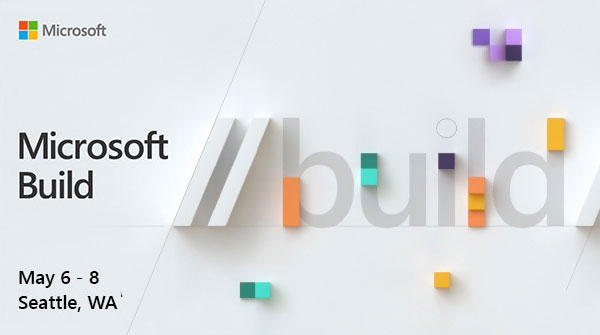 6 мая начнётся Microsoft Build 2019 — конференция для разработчиков и всех, кому интересны новые технологии