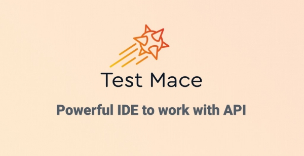 TestMace — мощная IDE для работы с API