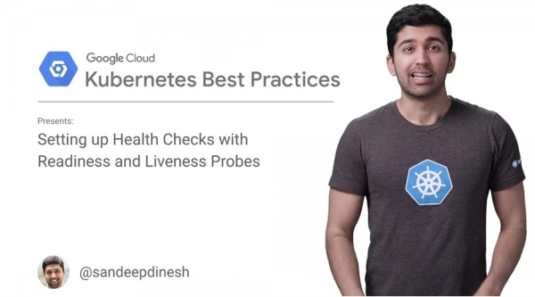 Лучшие практики Kubernetes. Проверка жизнеспособности Kubernetes с помощью тестов Readiness и Liveness