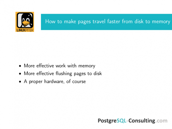 Linux tuning to improve PostgreSQL performance. Илья Космодемьянский