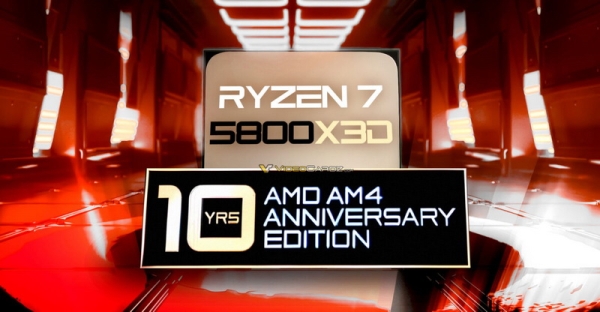 AMD выпустит спецверсию Ryzen 7 5800X3D 10 YRS AMD AM4 Anniversary Edition по случаю 10-летия AM4