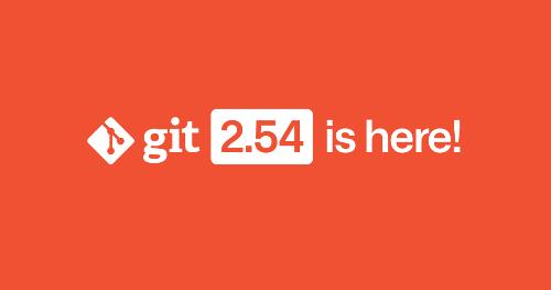 Git 2.54